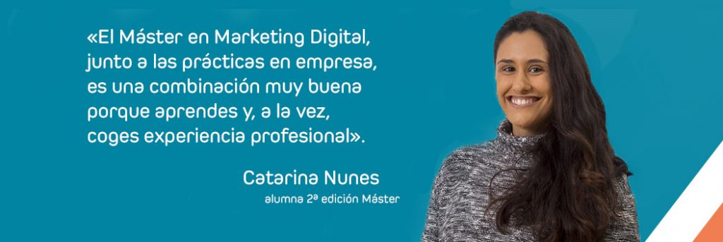 Caso de éxito de Catarina Nunes, alumna del Máster en Marketing Digital de la Universidad de Salamanca y Súmate